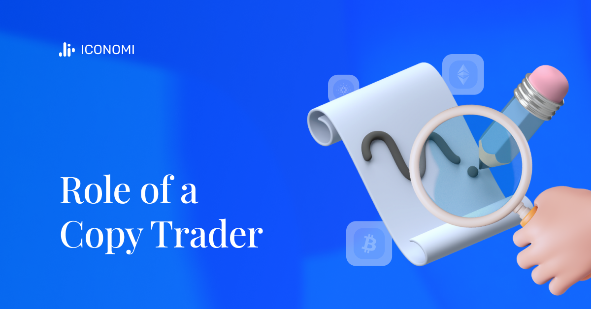 Vad gör en Copy Trader?