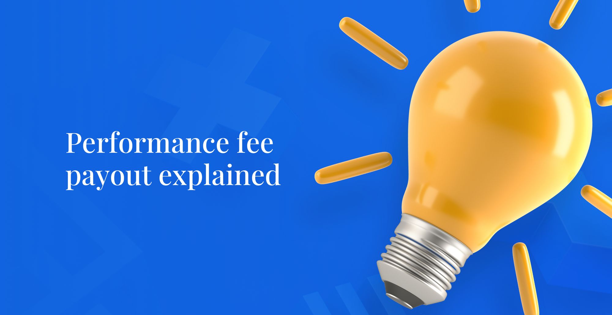Performance Fee Explained